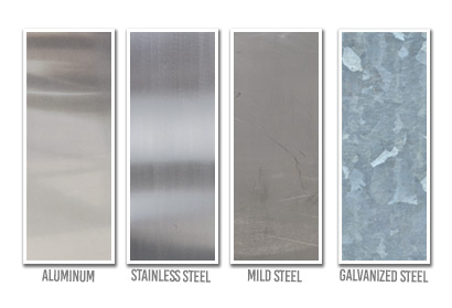 Aluminum, Stainless Steel, Mild Steel, Galvanized Steel