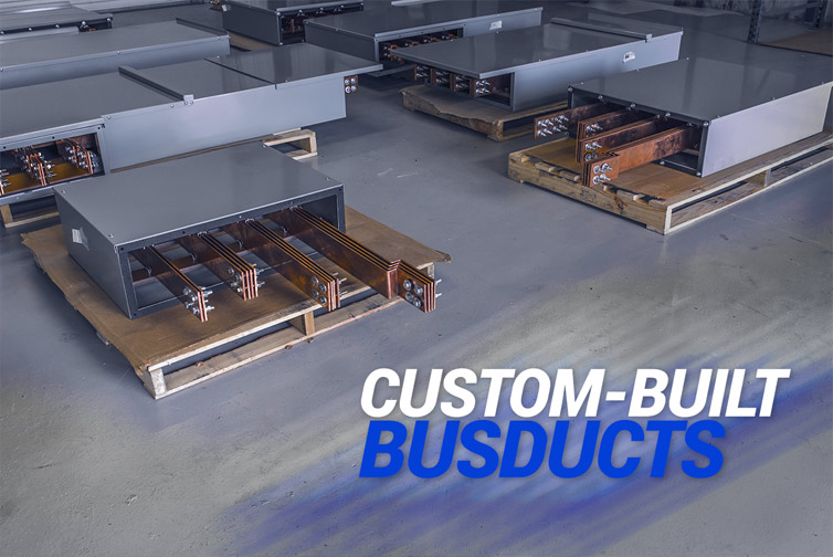 Custom-built Busducts